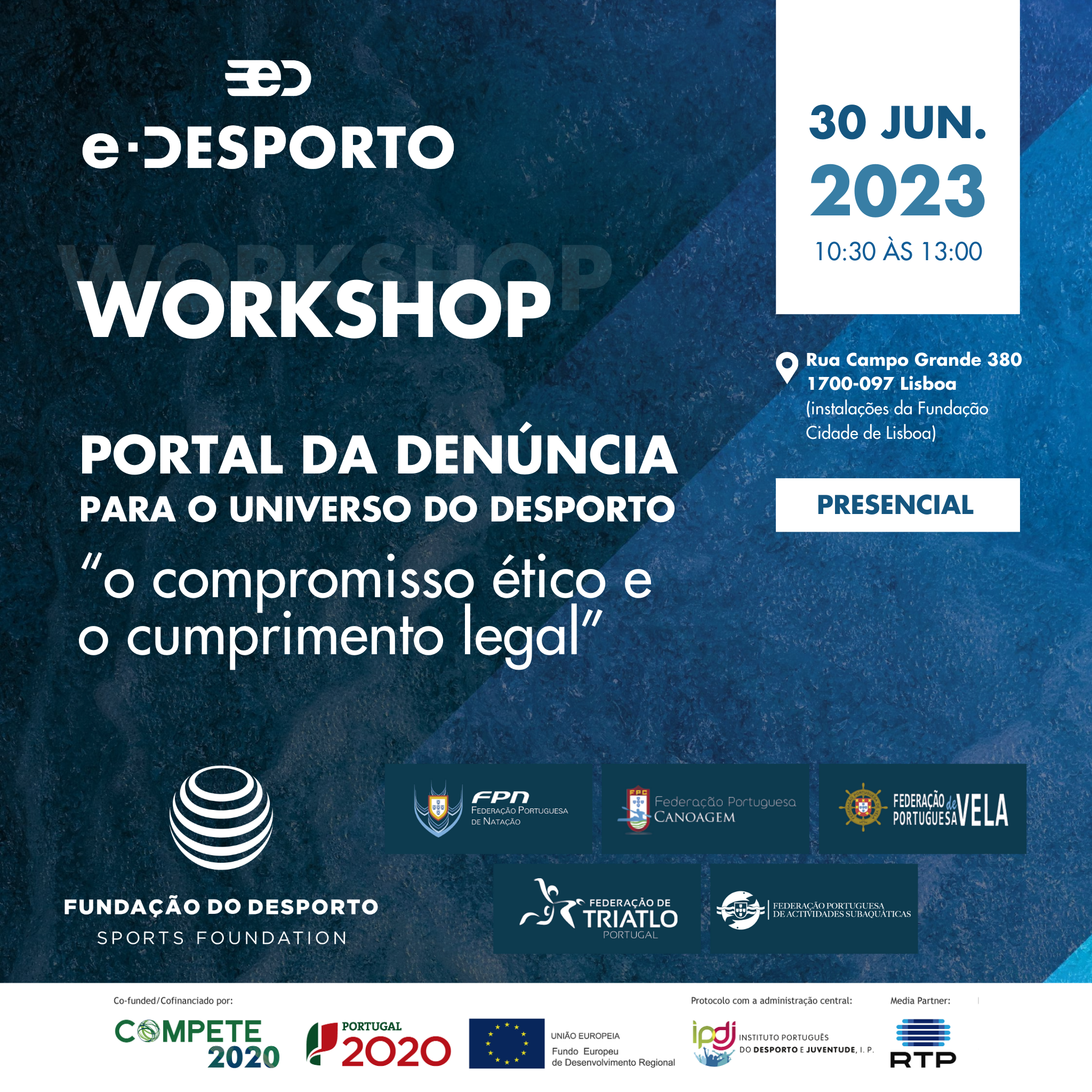 Workshop “Portal da Denúncia para o Universo do Desporto: o compromisso ético e o cumprimento legal” a 30 de junho