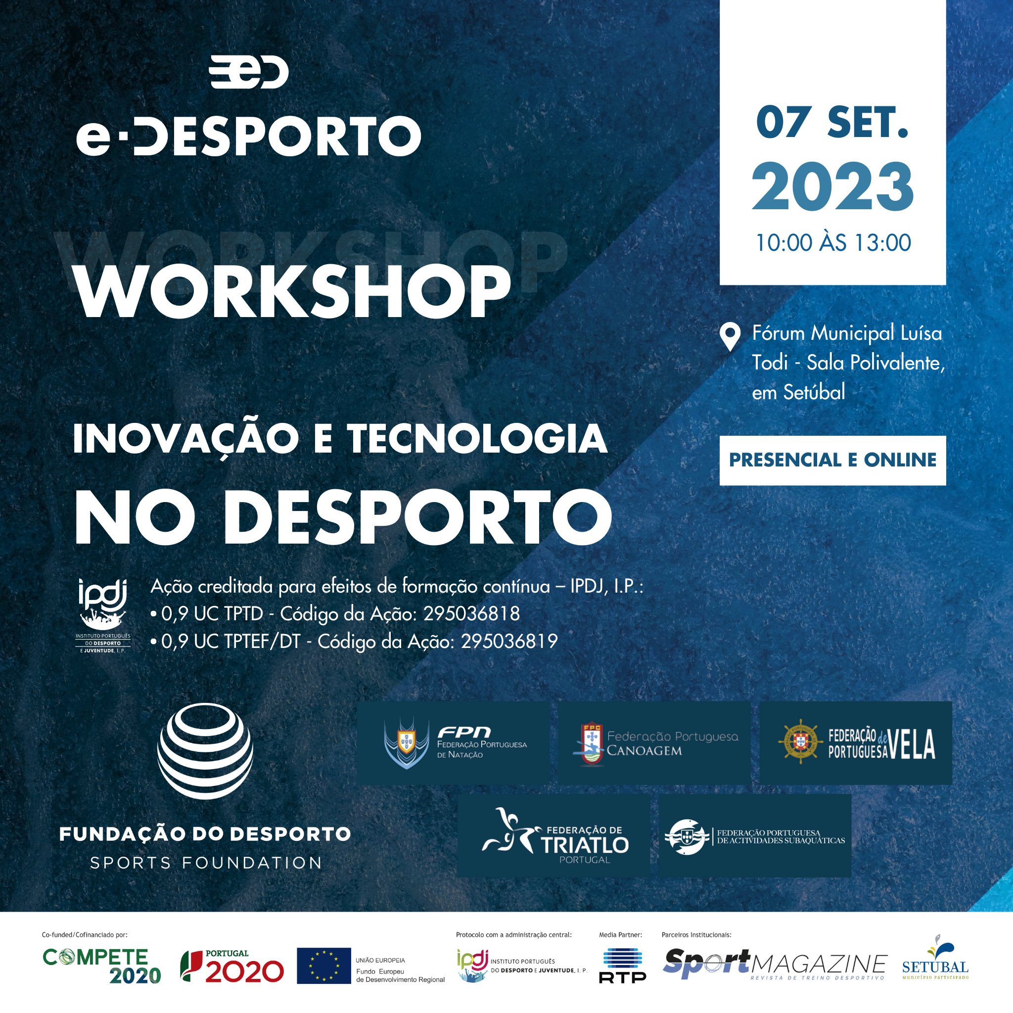 Workshop “Inovação e Tecnologia no Desporto” no dia 7 de setembro