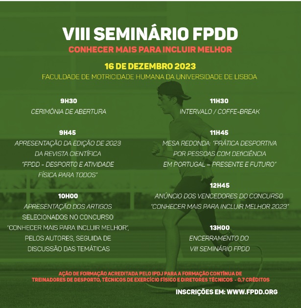VIII Seminário da FPDD “Conhecer mais para Incluir Melhor”, com o apoio da Fundação do Desporto